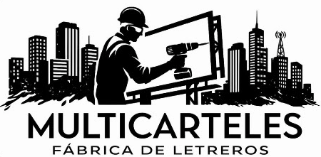 MULTICARTELES Fábrica de Letreros